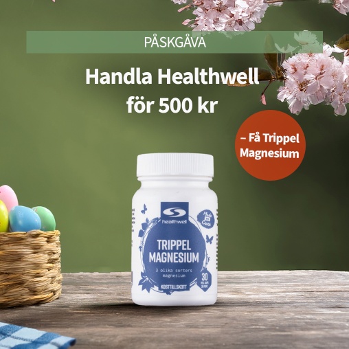 Pskkampanj! Handla Healthwell fr 500 kr f gva p kpet