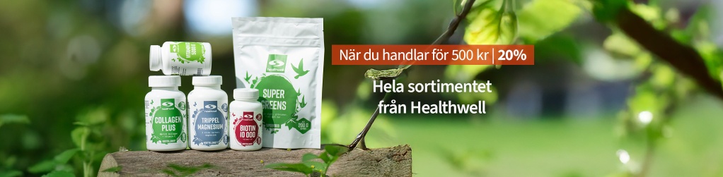 Handla fr 500 kr - f 20% p varumrket Healthwell