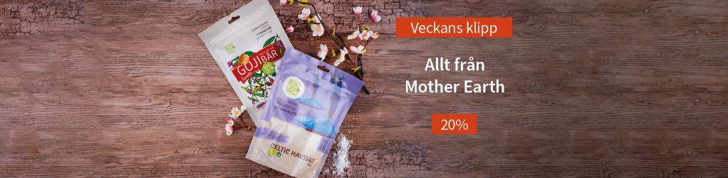 Veckans klipp! 20% rabatt p hela sortimentet frn Mother Earth