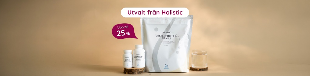Upp till 25% p� utvalda produkter fr�n Holistic
