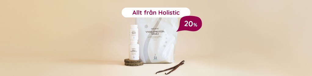 20% rabatt p� hela sortimentet fr�n Holistic