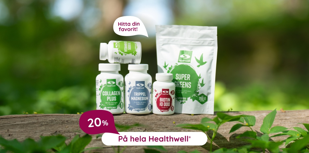 20% p� Healthwell n�r du handlar f�r 500 kr i butiken