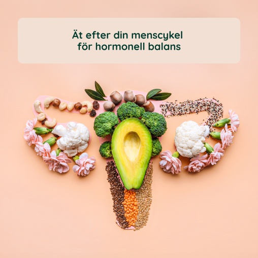 �t efter din menscykel f�r hormonell balans