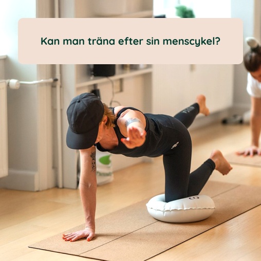 Kan man tr�na efter sin menscykel?
